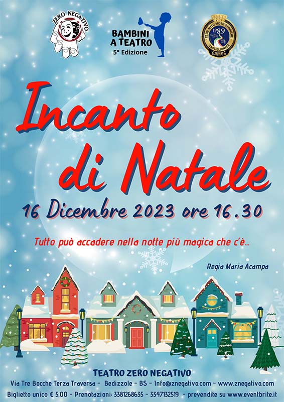 Spettacolo "INCANTO DI NATALE" Teatro Zero Negativo