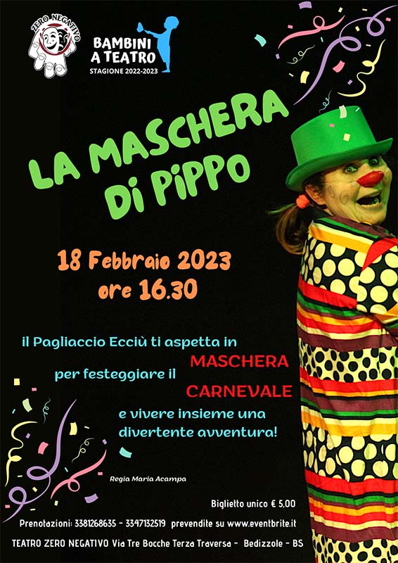 Spettacolo per bambini "LA MASCHERA DI PIPPO" Teatro Zero Negativo